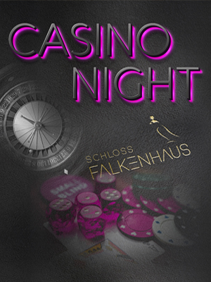Casino Night Schloss Falkenhaus